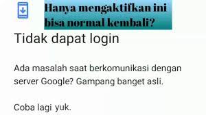 Ada masalah saat berkomunikasi dengan server google. Cara Mengatasi Ada Masalah Saat Berkomunikasi Dengan Server Google Dengan Aman Youtube