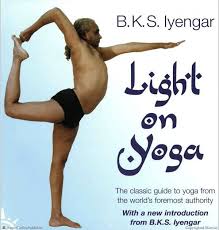 Light On Yoga By Bks Iyengar Light On Yoga Yoga Breathing Techniques Yoga For All