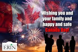 Let's thank our country and will celebrate july 1st with great energy because today this were some of the best quotes related to canada day which you can use to wish your friend, our team member selected and hand picked these quotes from all around. Canada Day Closure Town Of Erin
