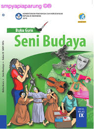 Seni Budaya Kls 9 Buku Guru Pages 51 100 Text Version Anyflip