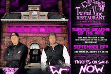 The Twisted Vine Restaurant Presents The Wraith Chasers