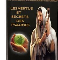 Les 150 psaumes de DAVID : vertus, secrets, pouvoirs et magie