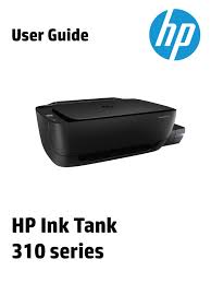 This hp ink tank 315 colour printer, scanner, copier can be yours at a discount!!! Hp Ink Tank 310 Ink Tank 311 Ink Tank 318 Ink Tank 316 Ink Tank 319 Ink Tank 315 User Guide Manualzz