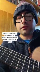 Himno 'En el cielo una morada' de Jorge Rojas