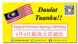 Malaysia agongs birthday is a celebration that is observed around the celebration of the malaysian king's birthday. Malaysia Agong Birthday 2019 Please Be Informed That Our Office Will Be Closed On 7 June 2021 Monday In Conjunction With The Birthday Of His Majesty