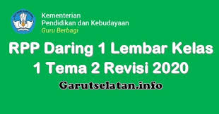 Rpp Daring 1 Lembar Kelas 1 Tema 2 Revisi 2020