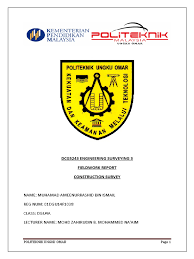 This is a 3 month fully residential course running at politeknik ungku omar (puo) ipoh and all modular courses is running at meta manjung. Dcg5243 Engineering Surveying 3 Surveying Technology Engineering
