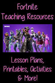 Fortnite Teaching Resources Teaching Resources Homeschool Lesson Plans Lesson Plans