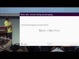 Free Video: Fast Homomorphic Evaluation of Deep Discretized Neural Networks  from TheIACR