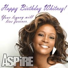 Happy Birthday Whitney Houston!