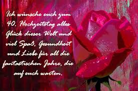 Rubinhochzeit Gluckwunsche Zum 40 Hochzeitstag In 2020 Rubinhochzeit Gluckwunsche Zum 40 Rubinhochzeit Spruche