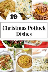 (there's no evidence you can transmit covid from food, so these dishes have been picked out especially for a christmas potluck this year. 19 Christmas Potluck Dishes Frazzled N Frugal