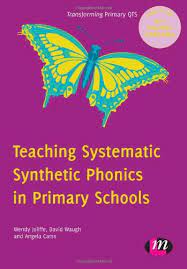 Support and promote children's early education and development: Teaching Systematic Synthetic Phonics In Primary Schools Transforming Primary Qts Series Hansen Alice Jolliffe Wendy Waugh David Carss Angela Amazon De Bucher