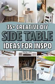 35 Best Diy Side Table Ideas Plans For 2020 Crazy Laura Diy Side Table Diy End Tables Side Table Makeover