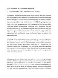 Hasil daripada kajian haliza hamzah dan joy. Prinsip Pertumbuhan Dan Perkembangan Kanak