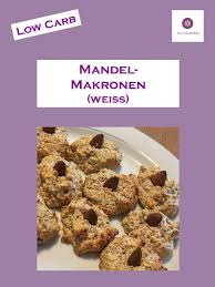 Mandelmakronen Low Carb Makronen Rezepte Essen