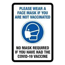 Posting signs with important messages about face masks can keep everyone safe. Please Wear A Face Mask If You Are Not Vaccinated Sign Seton