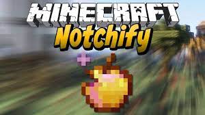 Notchify Mod For Minecraft 1 16 5 1 15 2 In 2021 Minecraft Minecraft 1 Minecraft Mods