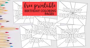 Fortunately, creating unique, easy to make birthday cards is easier than you think. Free Printable Happy Birthday Coloring Pages Paper Trail Design