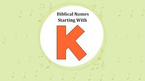 Female dog names that start with k. 50 Biblical Names Starting With K Bible Names For Baby Boys Girls