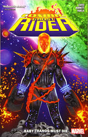 Iron man on my variant for tony stark: Amazon Com Cosmic Ghost Rider Baby Thanos Must Die 9781302913533 Cates Donny Burnett Dylan Books