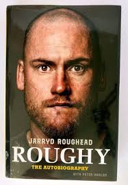 Roughy: The Autobiography by Jarryd Roughead with Peter Hanlon
