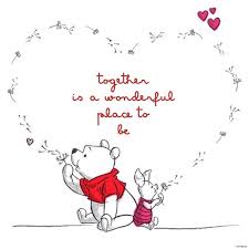 Winnie The Pooh Love And Life Quote In A Heart Shape With Piglet Together Is A Wonderful Place To Be Pooh Quotes Winnie The Pooh Quotes Winnie The Pooh