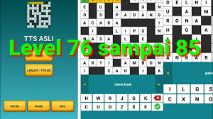 Kunci Jawaban Game Tts Asli Level 76 77 78 79 80 Sampai 85 Youtube