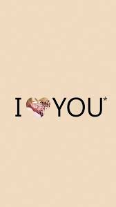 I Love You Iphone 6 Wallpapers Hd Wallpaper Iphone Love Iphone 6s Wallpaper Android Wallpaper