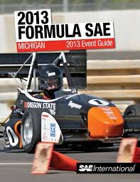 One of them, red byron, won the inaugural race. 2013 Formula Sae