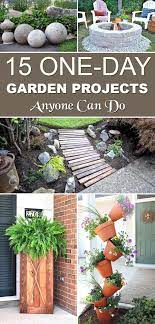 Need diy garden projects and ideas to decorate your home outdoor? 15 One Day Garden Projects Anyone Can Do Garden Projects Easy Garden Diy Garden Projects
