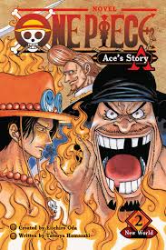 Ace after facing the wrath of the celestial dragons and experiencing the horrors of the slave trade, you eventually found your escape thanks to the pirate fisher tiger. One Piece Novel A One Piece Wiki Fandom