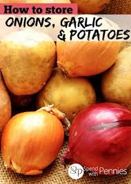 How To Store Onions Garlic Potatoes Spend With Pennies How To Store Potatoes Garlic Potatoes Food Store