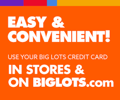 Check spelling or type a new query. Big Lots Credit Card Home