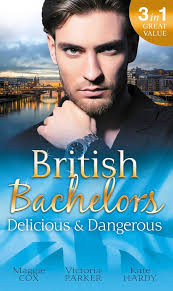 British Bachelors: Delicious and Dangerous: Cox, Maggie: 9780263927894:  Amazon.com: Books
