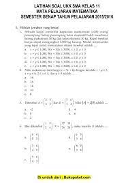 Soal ukk mtk kelas 11 smk. Soal Ukk Matematika Sma Kelas 11