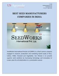 Kasim textile mills private limited, forayed into the textile business in 1991 by starting a small unit at puliyankulam in madurai, tamil nadu. Best Seed Manufacturers Companies In India By Seedwork12 Issuu