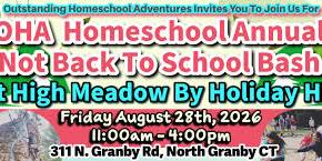 Annual OHA Homeschool Not Back to School Bash