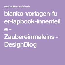 Einzigartig lapbook vorlagen pdf genial tipss und vorlagen. Blanko Vorlagen Fuer Lapbook Innenteile Zaubereinmaleins Designblog Zaubereinmaleins Lapbook Vorlagen Einmaleins