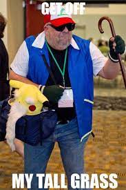 When Pokemon Trainers Get Old Pokemon Cosplay Pokemon Funny Pokemon