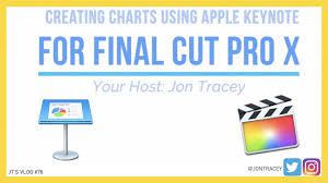Tutorial How To Create Charts For Final Cut Pro X Fcpx In Keynote