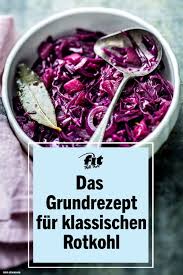 Klassischer Rotkohl Grundrezept Rezept Fit For Fun Rezept Rotkohl Rezepte Grundrezept
