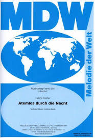 refrain atemlos durch die nacht spür, was liebe mit uns macht atemlos, schwindelfrei großes kino für uns zwei wir sind heute ewig, tausend glücksgefühle alles was ich bin, teil' ich mit dir wir sind unzertrennlich, irgendwie unsterblich komm, nimm meine hand und geh mit mir! Noten Atemlos Durch Die Nacht Helene Fischer Einzelausgabe Markstein De