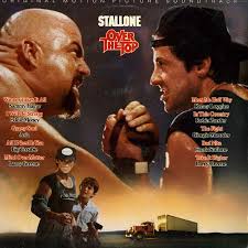 It was produced and directed by menahem golan, and its screenplay was written by stirling silliphant and stallone. Over The Top Original Motion Picture Soundtrack 1987 Vinyl Discogs