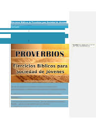 Variedad de temas, dinamicas cristianas para jovenes, bosquejos biblicos y mas. Ejercicios Biblicos De Proverbios Para Sociedad De Jovenes Libro De Proverbios Solomons