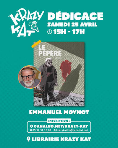 📴 LE PÉPÈRE aux Éditions GLENAT 📴 Bonjour à tou·te·s ! 📆 On vous donne rendez-vous le samedi 25 avril de 15h à 17h00 pour une rencontre avec Emmanuel MOYNOT autour de