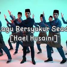 {verse 1} wahai semua insan takbir berkumandang akhir ramadhan bersiap sedia pulang ke desa menyambut raya wahai semua insan berjabat tangan bersama semua pinta ampun maaf pada mereka jernihkan sengketa. Hael Husaini Bersyukur Seadanya Malaysapa