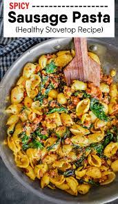 Maybe you would like to learn more about one of these? Spicy Sausage Pasta Healthy And Stovetop Recipe