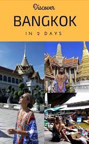 Discover Bangkog In 2 Days Travel Fun Thailand Travel Best Family Vacations