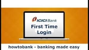 It offers services to business, government, and retail clients all over india. First Time Login To Icici Bank Internet Banking Youtube